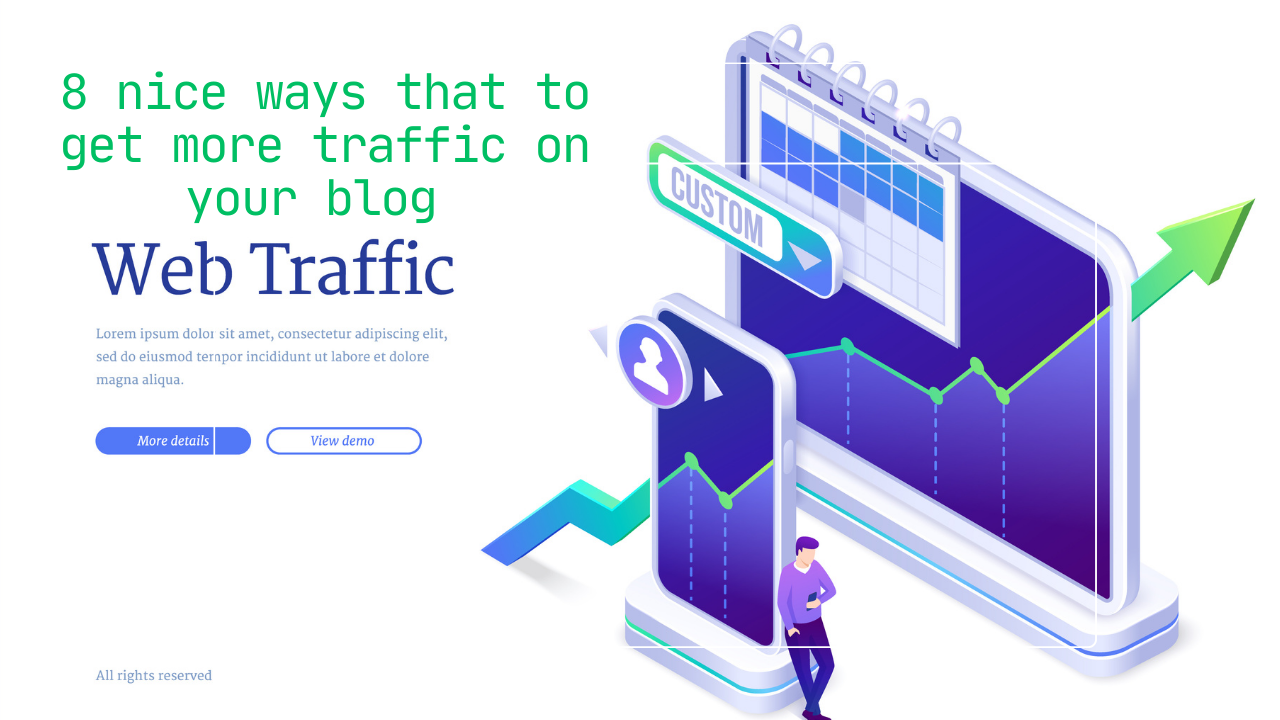 8 nice ways that to get more traffic on your blog