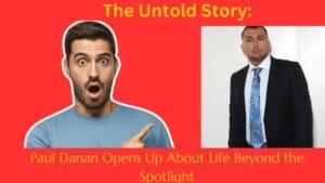 The Untold Story Paul Danan Opens Up About Life Beyond the Spotlight ...